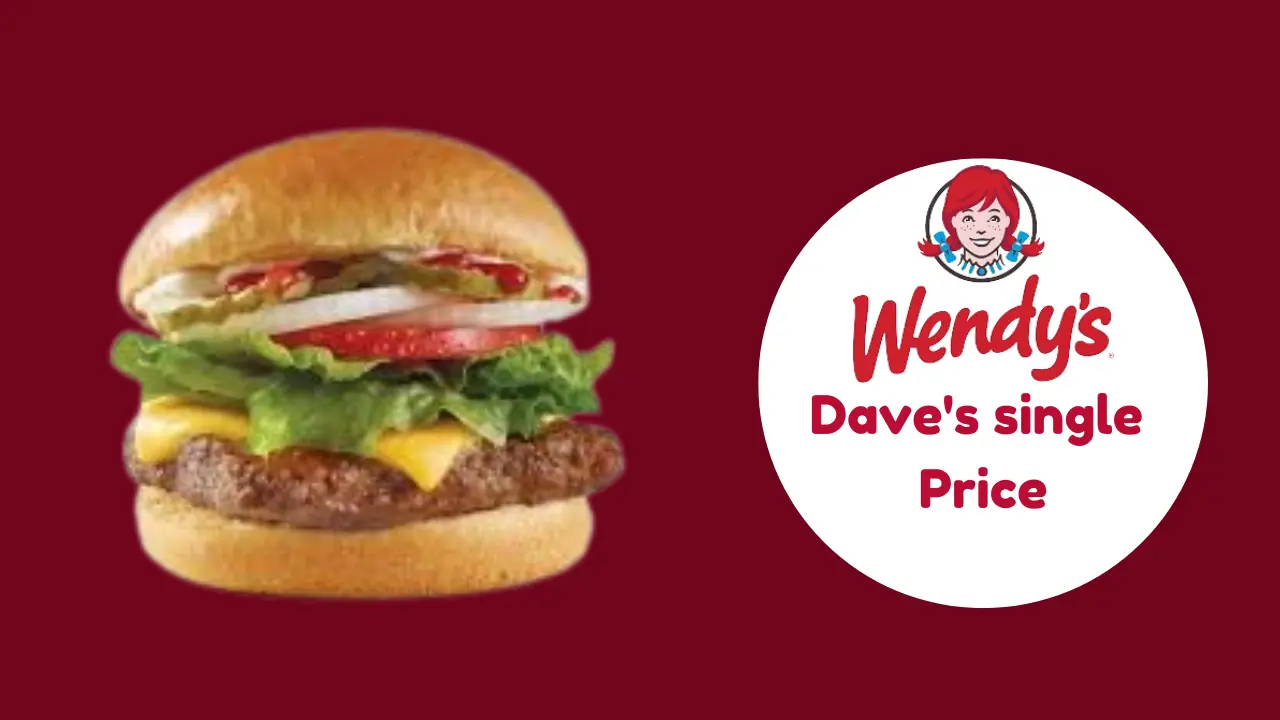 Wendy's Dave's Single Price