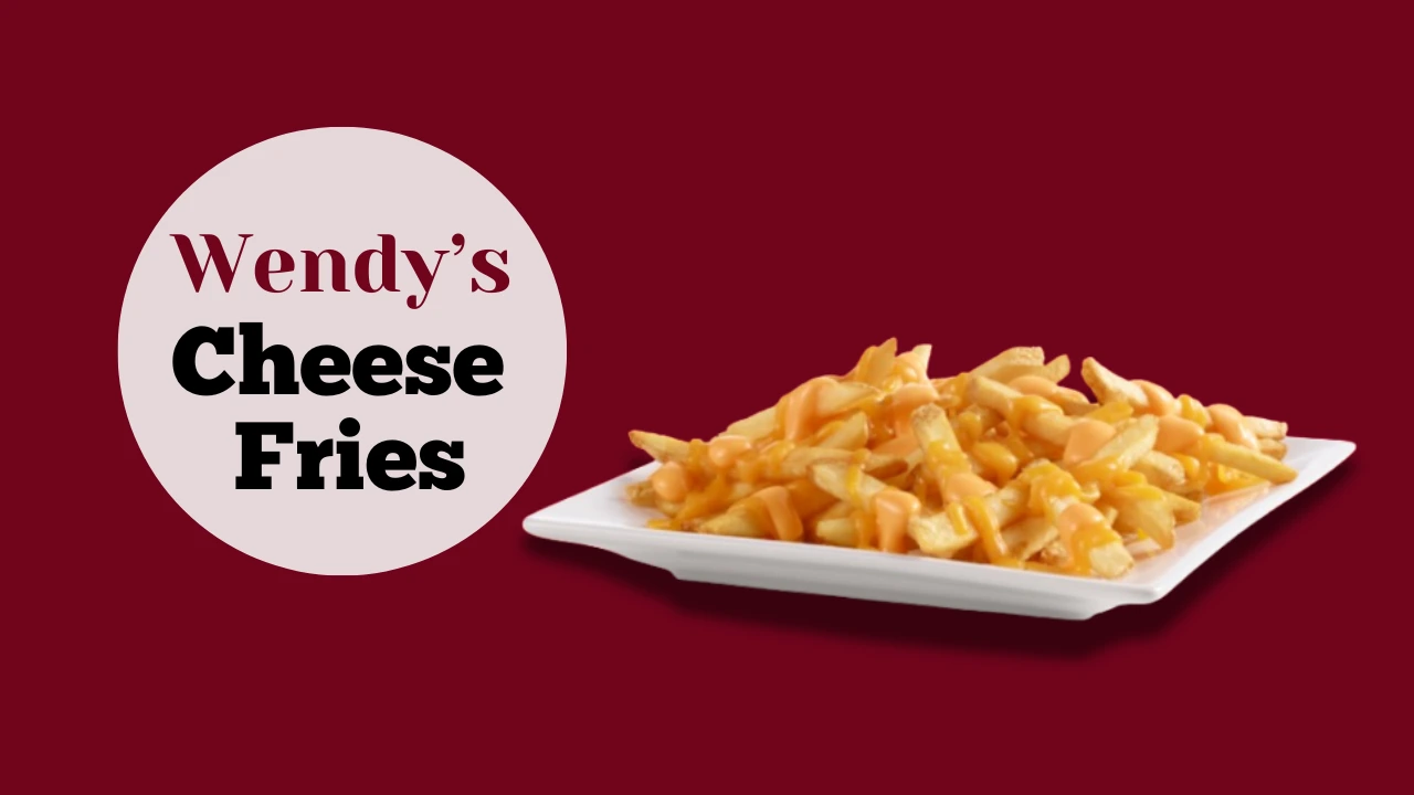 Wendy's Cheese Fries